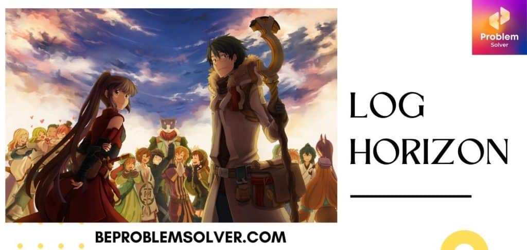 Log Horizon