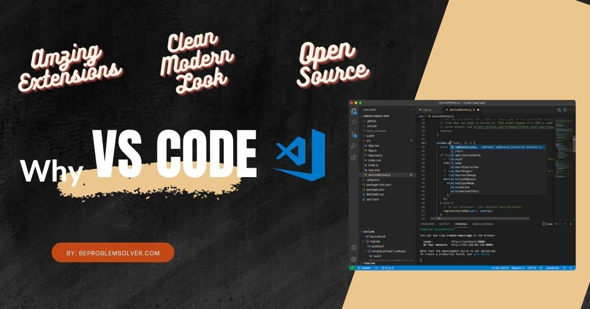 Why use VS Code Editor in 2022